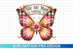 You Are MOM Enough - Mother's Day Butterfly Clipart Product Image 1