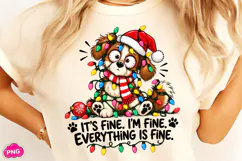 It's Fine I'm Fine Everything is Fine PNG, Christmas PNG Product Image 2