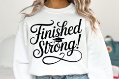 Finished Strong svg | Graduation Svg | Shirt Svg Product Image 2