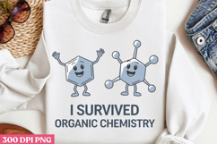 I survived organic chemistry PNG, Chemistry Sublimation PNG Product Image 3