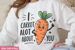 I Carrot A Lot About You PNG, Valentine Puns Sublimation PNG Product Image 1