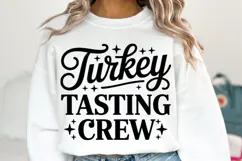 Turkey Tasting Crew Svg | Halloween Svg | Shirt Svg Product Image 1