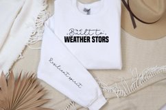 Built to weather stors Sleeve SVG PNG, Resilient spirit SVG Product Image 2