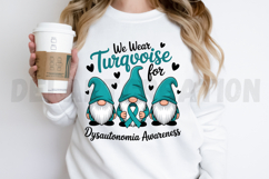 We Wear Turquoise for Dysautonomia Awareness PNG Design Product Image 3