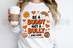 Be a Buddy Not a Bully Retro PNG Design Product Image 2