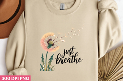 Just Breathe PNG, Stay positive sublimation PNG Product Image 3