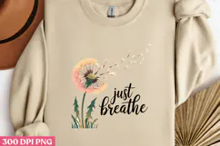 Just Breathe PNG, Stay positive sublimation PNG Product Image 3