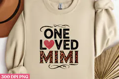 ONE LOVED MIMI PNG, Mothers day Mom sublimation Product Image 1