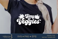 Stay Veggies SVG PNG Sublimation|Vegan Power SVG |Veganism Product Image 2