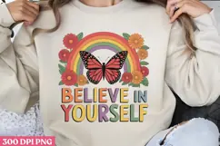 BELIEVE IN YOURSELF PNG, Positive Sublimation PNG Product Image 1