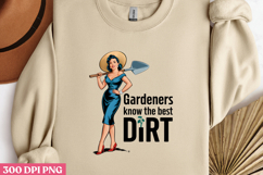 Gardeners know the best DIRT PNG, Sassy Gardening Pinup Girl Product Image 2