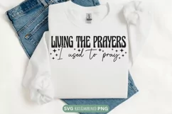 Living The Prayers SVG | Christian SVG | Religious SVG PNG Product Image 1