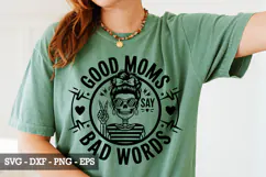 Good moms say bad words SVG Design - Mother's day SVG Product Image 3