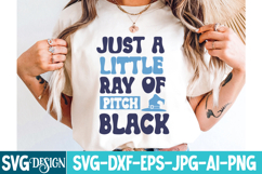 Just a Little Ray of Pitch Black SVG Design,Halloween SVG Product Image 2