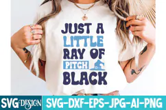 Just a Little Ray of Pitch Black SVG Design,Halloween SVG Product Image 2