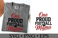 One Proud Football Mama Svg | Game Day Svg | Shirt Svg Product Image 2