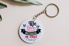 We love because he first loved us SVG Product Image 2
