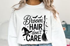 Broom Hair don&#039;t care Svg | Halloween Svg | Shirt Svg Product Image 1