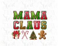 Mama Claus PNG, Embroidered Letters Mama Claus for Shirt Product Image 3