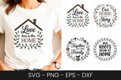 Love Grows Best in This Home SVG PNG Product Image 1