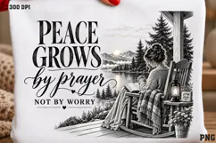 Peace Grows by Prayer Shirt PNG, Praying Woman Christian Shi Product Image 2