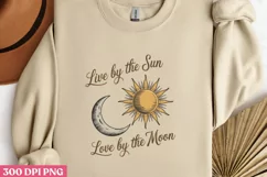 Live By The Sun Love PNG, Sun and Moon Sublimation P Product Image 2