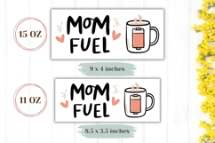 Mom Fuel Mug Wrap Design, Mom Mug Sublimation Product Image 2