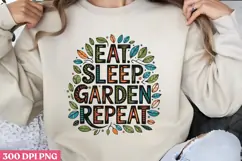 Eat, sleep, garden, repeat PNG, Gardening Sublimation PNG Product Image 3