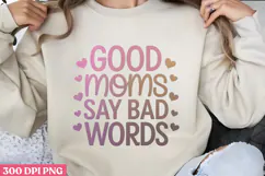 Good moms say bad words PNG, Retro Mother Sublimation PNG Product Image 1