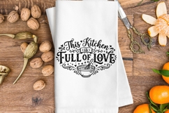 This Kitchen Is Full Of Love Svg, Farmhouse Kitchen Svg. Product Image 3