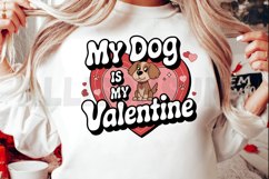 My Dog Is My Valentine Cute Retro Dog Valentine Design Product Image 2