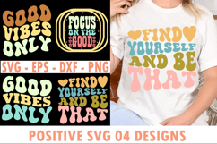 Positive SVG Design - Find yourself and be that Product Image 1