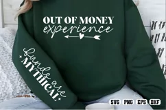 Out of money experience Sleeve SVG PNG Product Image 2