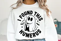 I Found this Humerus Svg | Halloween Svg | Shirt Svg Product Image 1