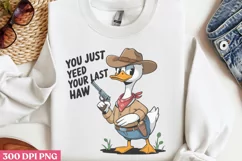 You just yeed last haw PNG, Funny Animal Sublimation PNG Product Image 3