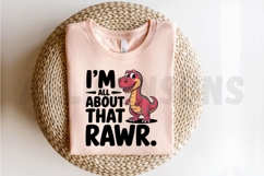 Cute Cartoon Dinosaur Graphic With Funny Rawr Message Product Image 2