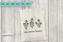 Grow Positive Thoughts Svg, Flower Svg, Wildflowers Product Image 4