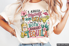 If I’m Okay We Both Ordered Tequila PNG | Funny Shirt Product Image 1