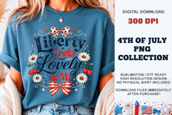 Liberty Looks Lovely on Me PNG | Patriotic DTF Product Image 3