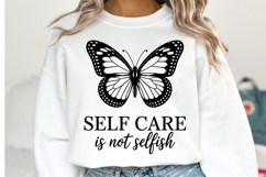 Self Care is not Selfish Svg | Svg Cut Files | Shirt Svg Product Image 1