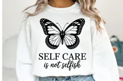 Self Care is not Selfish Svg | Svg Cut Files | Shirt Svg Product Image 1