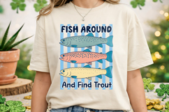 Fish Around And Find Trout SVG PNG Product Image 2