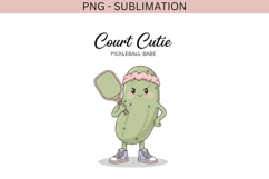 Court Cutie Pickleball PNG Sublimation | Funny Pickleball Product Image 2
