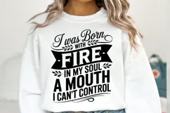 I was born with fire svg | Svg Files for Cricut | Shirt Svg Product Image 1