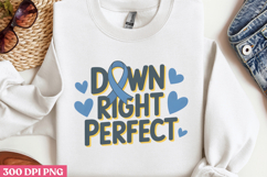 Down Right Perfect PNG, Syndrome Sublimation PNG Product Image 2