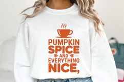 Pumpkin Spice and Everything Nice Svg | Shirt Svg Product Image 2
