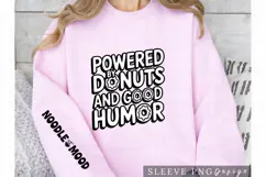 Powered by Donuts and Good Humor Funny Food PNG Design Product Image 3