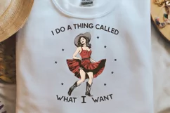 Retro Western Cowgirl PNG , I do a thing called what i want Product Image 2