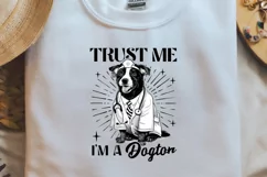 Sarcastic Animal Trust me I am a dogtor Black PNG Product Image 2