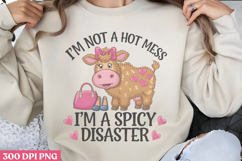 I'm not a hot mess PNG, Funny Animal Sublimation PNG Product Image 1